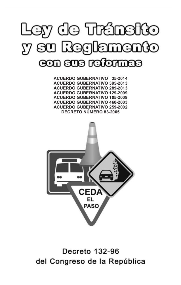 ley de transito decreto 132-96